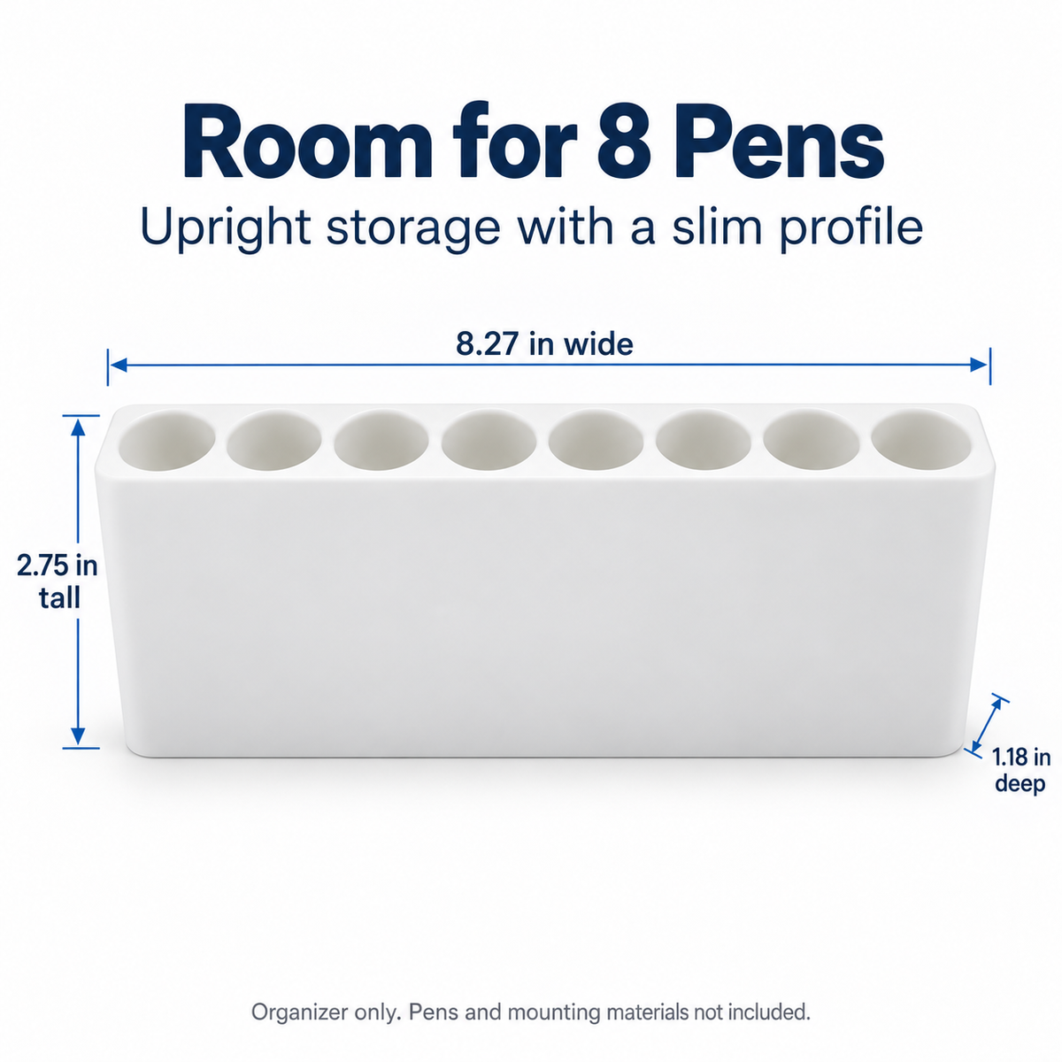 Eight-slot pen holder dimensions: 8.27 inches wide, 2.75 inches tall and 1.18 inches deep.