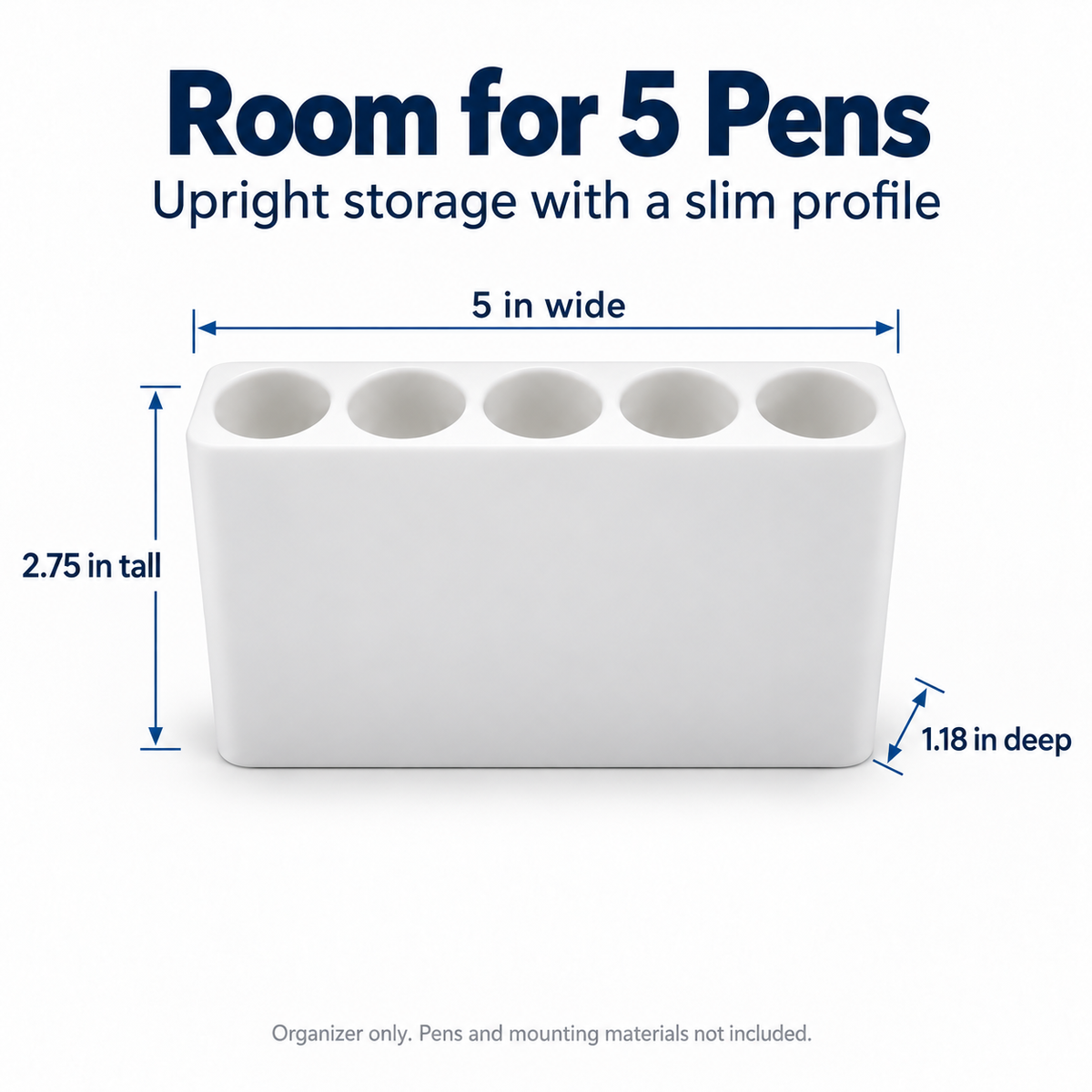 Five-slot pen holder dimensions: 5 inches wide, 2.75 inches tall and 1.18 inches deep.